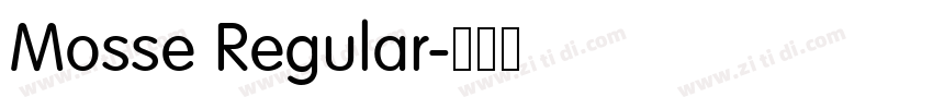 Mosse Regular字体转换